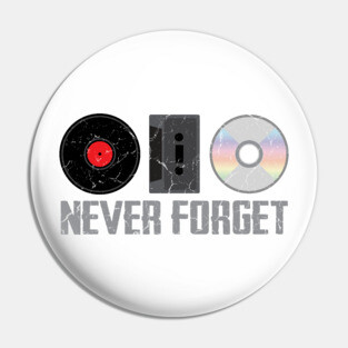 Never Forget (Obsolete Audio) Pin
