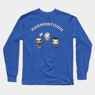 Come on down to Harmontown Long Sleeve T-Shirt