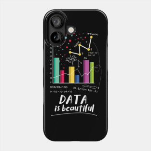 Data Is Beautiful Statistician Phone Case