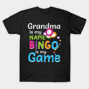 Bingo Grandma Game T-Shirt