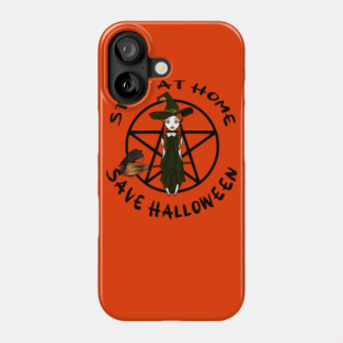 Stay at Home Save Halloween Cheeky Witch Phone Case