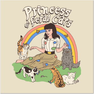 Princess Of Feral Cats Posters and Art