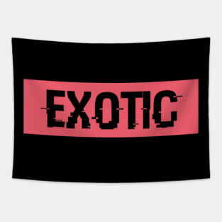 exotic exotic Tapestry
