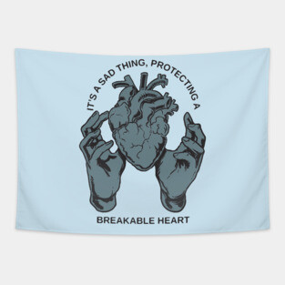 BREAKABLE HEART Tapestry