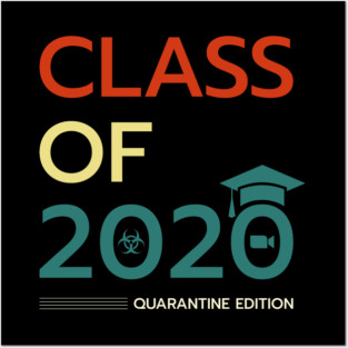 Class Of 2020 V3 Posters and Art
