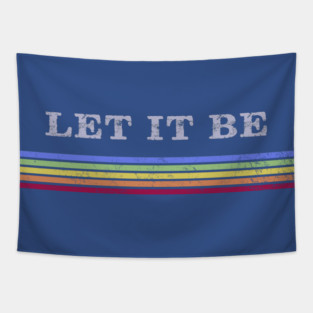 LET IT BE - RETRO STRIPES Tapestry