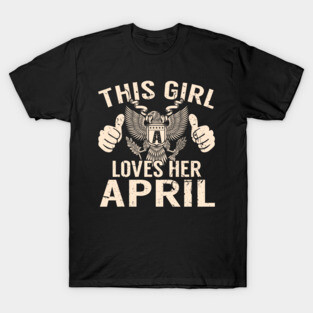 APRIL T-Shirt