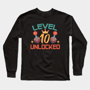 Level 10 Unlocked Gamers Birthday Gift Level 10 Gaming Gift Long Sleeve T-Shirt