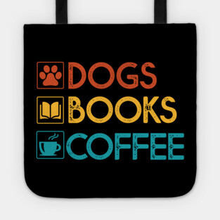 Dogs Books Coffee Gift Dog Lovers Coffee Lovers Books Gift Tote