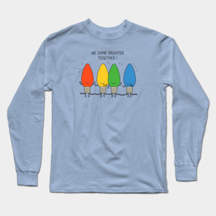 Christmas Bulbs: Shine! Long Sleeve T-Shirt
