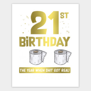 21st Birthday 2020 The Year When Shit Got Real #Quarantine Sticker