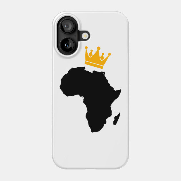 African King, African Queen, Africa, Crown Phone Case by UrbanLifeApparel