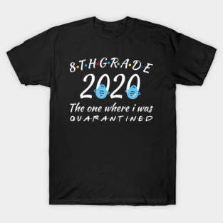 8th grade graduation T-Shirt