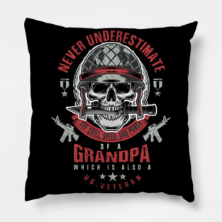 Grandpa Veteran Never Underestimate a Veteran Grandpa Father’s Day Gift Pillow