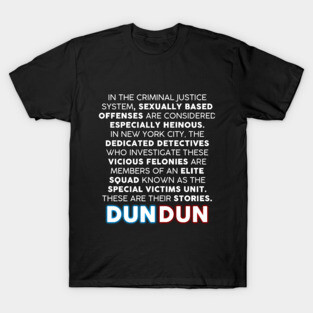 Law and Order: SVU opening monologue T-Shirt