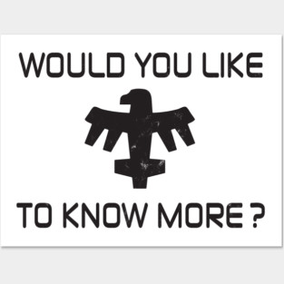 Would You Like To Know More? Posters and Art