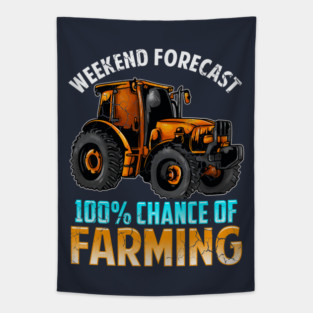 Weekend Forecast 100% Chance Of Farming Tapestry