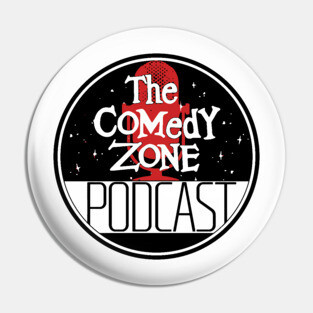 The Comedy Zone Podcast Pin