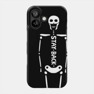 STAY BACK Phone Case
