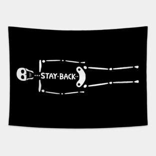STAY BACK Tapestry