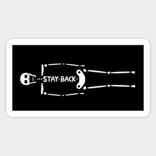 STAY BACK Sticker
