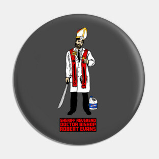 Sheriff Reverend Doctor Bishop Robert Evans Pin