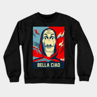 Bella ciao,hope style Crewneck Sweatshirt