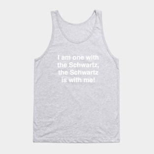 Schwartz One Tank Top
