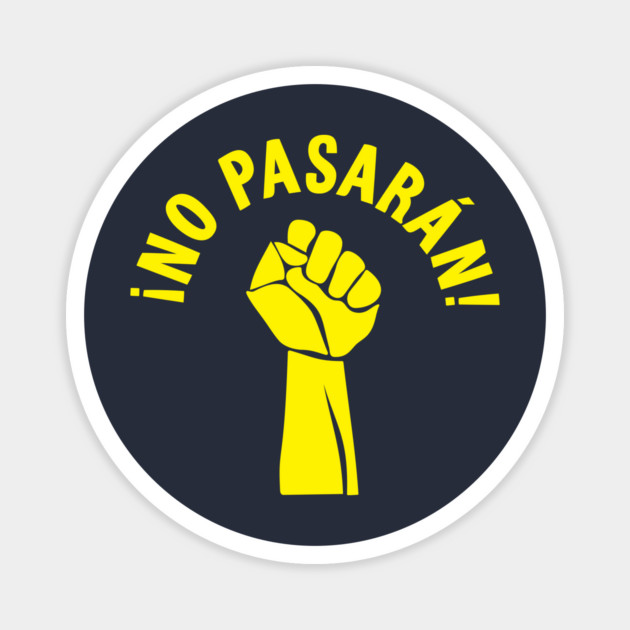 No Pasaran Magnet by dumbshirts