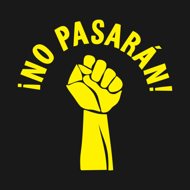 No Pasaran by dumbshirts