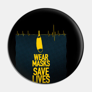 Wear Masks Save Lives /P Pin