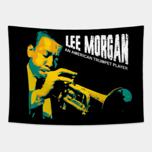 Lee Morgan. Edward Lee Morgan. was an American jazz trumpeter and composer. hard bop musicians of the 1960s Tapestry