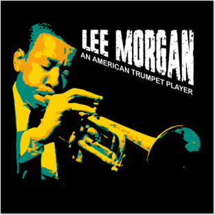 Lee Morgan. Edward Lee Morgan. was an American jazz trumpeter and composer. hard bop musicians of the 1960s Posters and Art