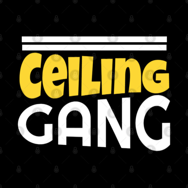 Ceiling Gang Funny Meme PewDiePie Haters by DrollDrifter