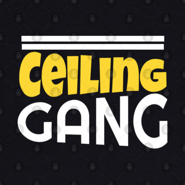 Ceiling Gang Funny Meme PewDiePie Haters by DrollDrifters