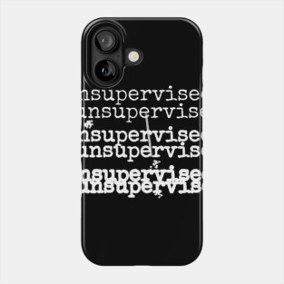 Unsupervised Phone Case