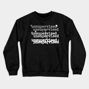Unsupervised Crewneck Sweatshirt