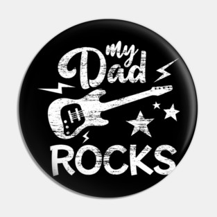 My Dad Rocks Minimalist Grunge Style Funny Gift Pin