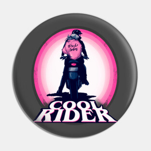 Cool Rider Pin