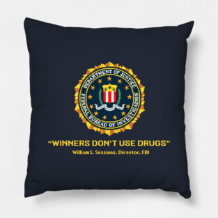 Winners Don't Use Drugs Pillow