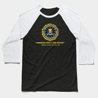 Winners Don't Use Drugs Baseball T-Shirt