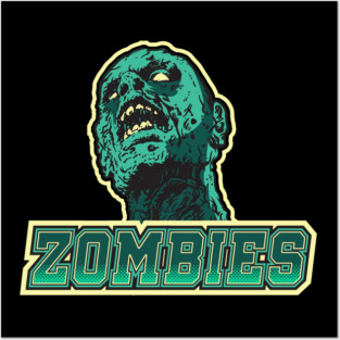 Zombies Posters and Art