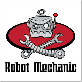 Robot Mechanic Posters and Art