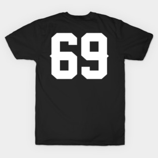 69 T-Shirt