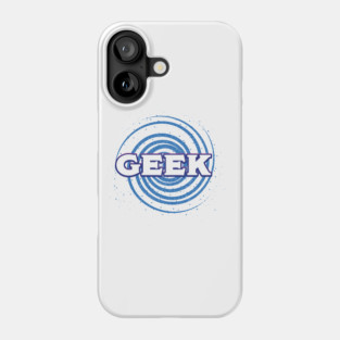 GEEK Phone Case