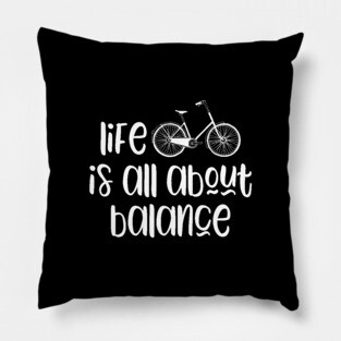 Funny Cycling Slogan Pillow