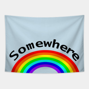 Somewhere is over the Rainbow Puns Tapestry