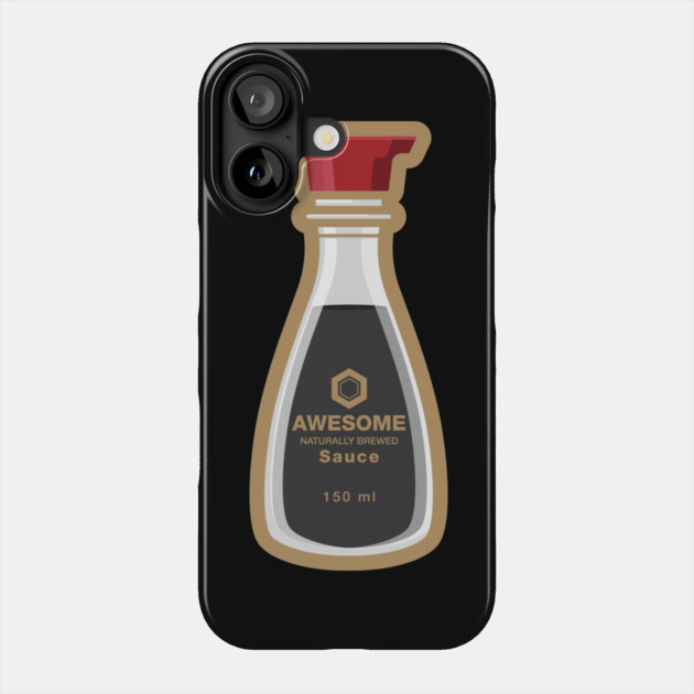 Awesome Sauce Soy Bottle Shirt – Funny Asian Foodie Tee Phone Case by JSNDMPSY