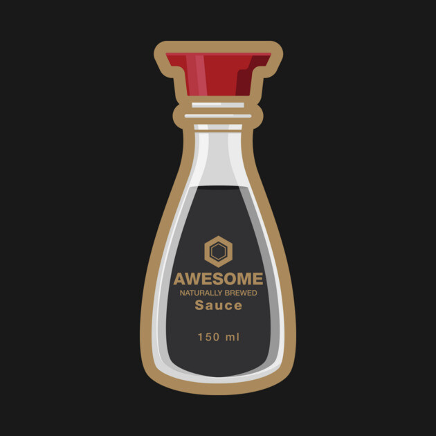 Awesome Sauce Soy Bottle Shirt – Funny Asian Foodie Tee by JSNDMPSY
