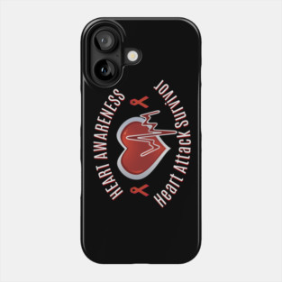 Heart Awareness for Heart Attack Survivor Phone Case